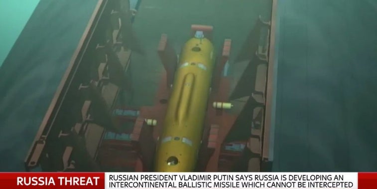 These are Russia’s new ‘unstoppable’ nuclear weapons