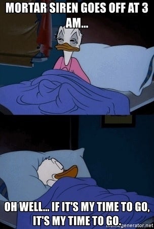 meme of troops going back to bed after mortar siren goes off