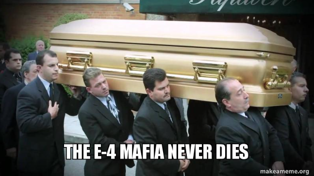 10 memes that will make you proud to be in the  E-4 mafia