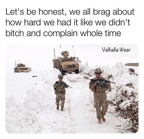 meme about soldiers complaining