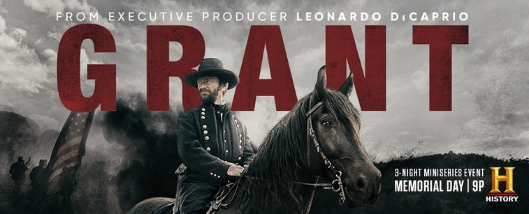 Interview with HISTORY’s Garry Adelman: ‘GRANT’ 3-night miniseries event starting Memorial Day