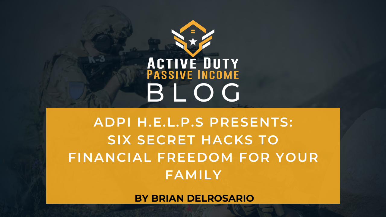 ADPI H.E.L.P.S: Six Secret Hacks to Financial Freedom for Your Family
