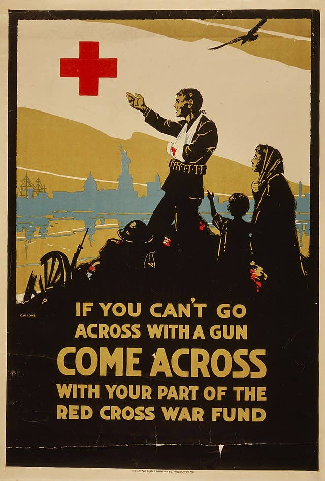 1917 Red Cross World War I poster: If you can't go across with a gun, come across with your part of the Red Cross war fund, by C. W. Love; The United States Printing &amp; Lithograph Co., N.Y.