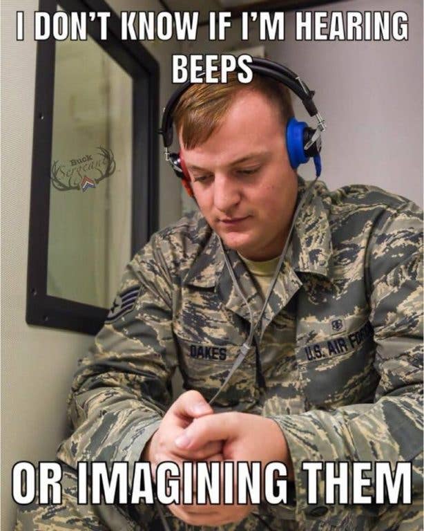 ... and now the VA thinks I'm deaf. (Meme via Buck Sgt)