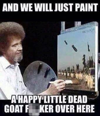 Bob Ross knows which paintings need what.