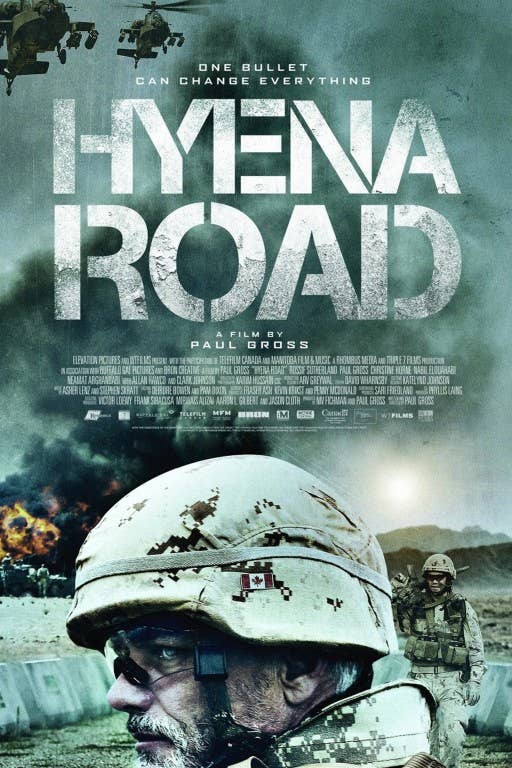 &#8216;Hyena Road&#8217; tells the war stories of Canadian Forces in Afghanistan