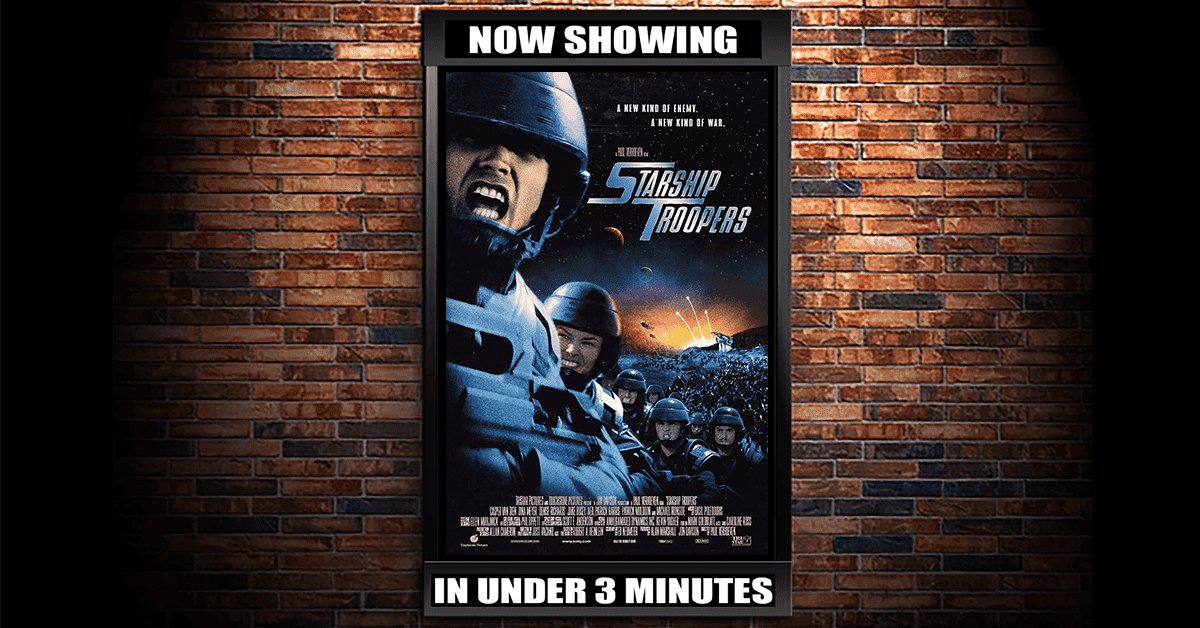 Hurry up and watch: The military classic &#8216;Starship Troopers&#8217; in under 3 minutes