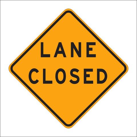 lane closed sign