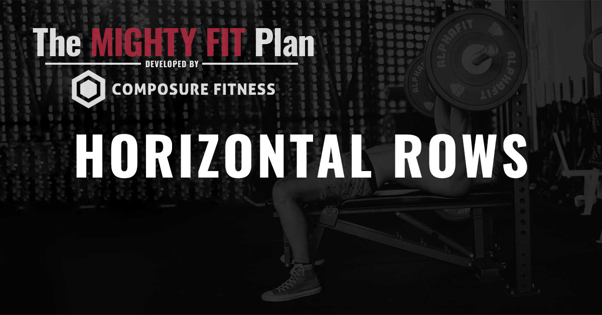 The MIGHTY FIT Plan — Horizontal Rows
