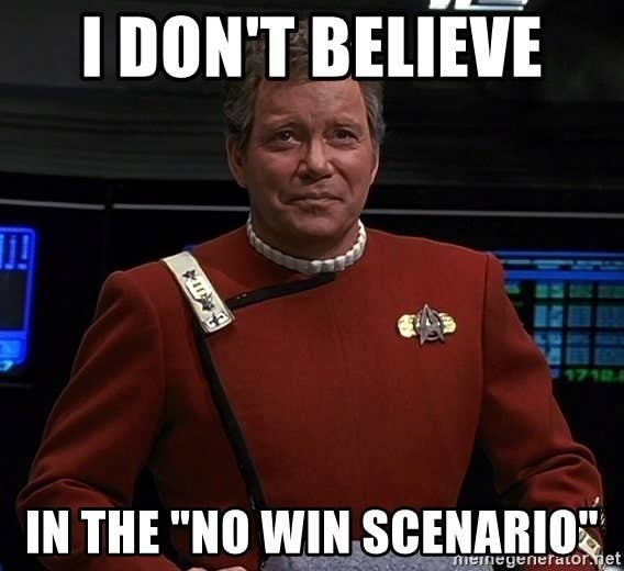 Kirk didn't learn from the Kobayashi Maru, so he went on to learn the hard way.