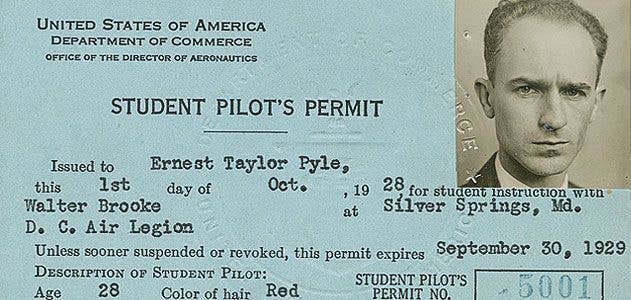 Before Pyle was well known during World War II, his name was synonymous with the aviation world. Though he had a student pilot's permit, Pyle never got a license. Photo courtesy <a href="https://www.airspacemag.com/history-of-flight/byline-ernie-pyle-76396157/" target="_blank" rel="noreferrer noopener">The Lilly Library, Indiana University, Bloomington, Indiana</a>.